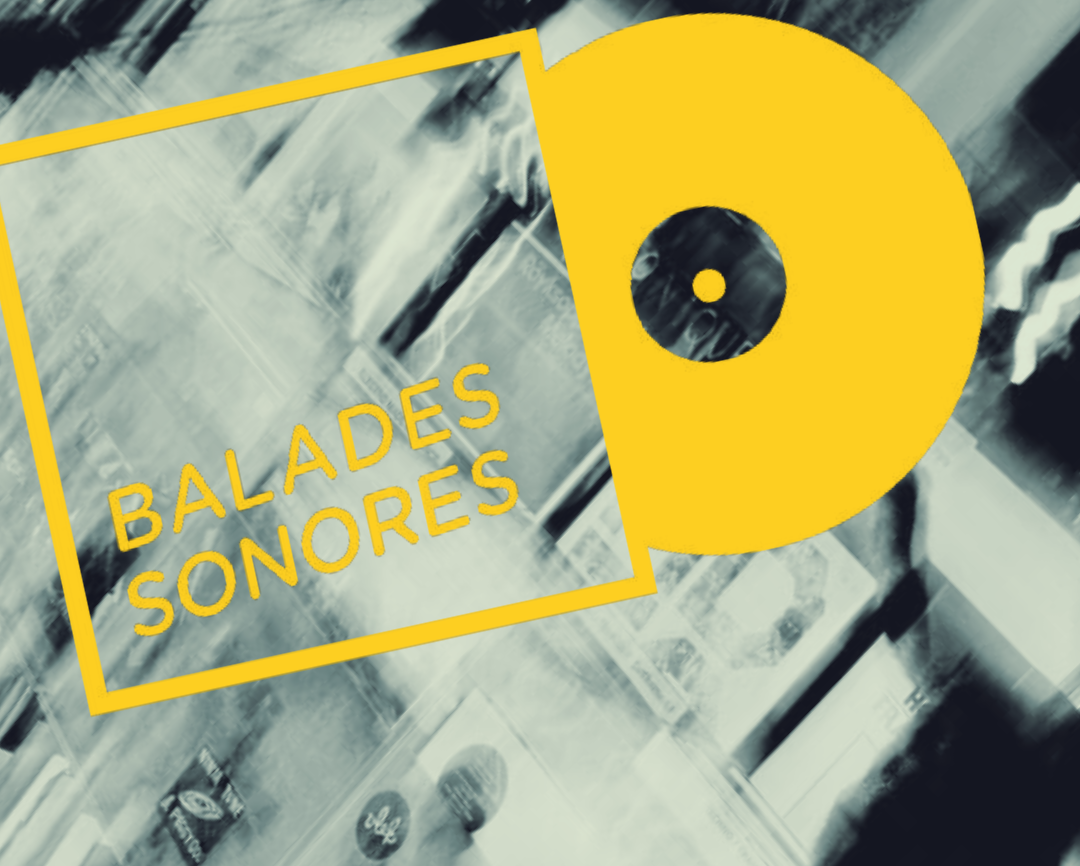Balades hyper sonores